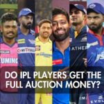 do ipl players get the full auction money