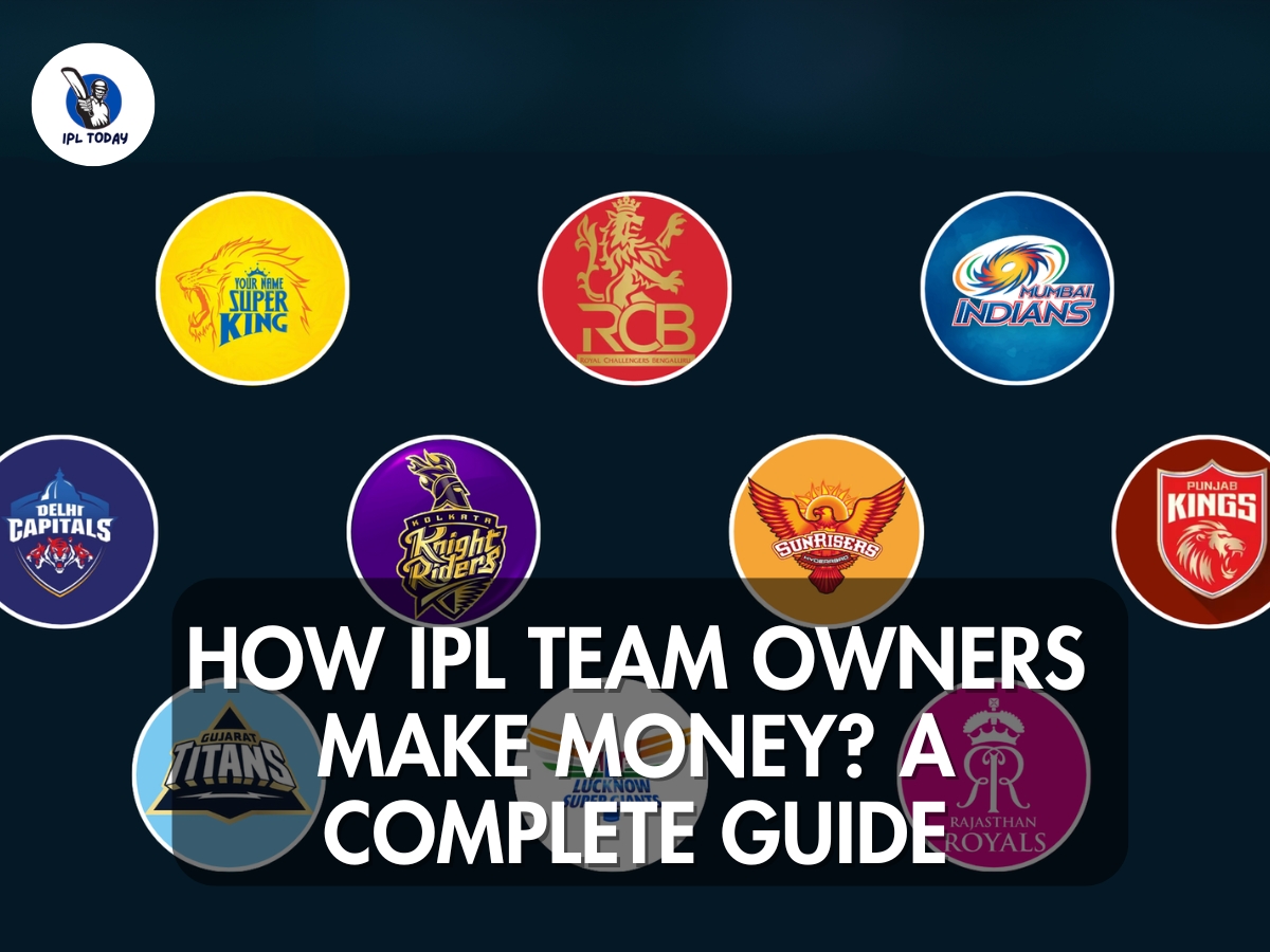 how ipl team owners make money